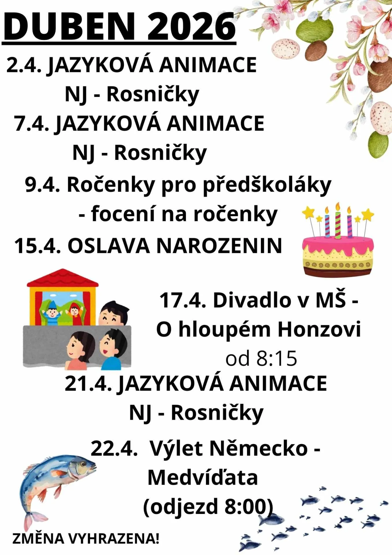 AKCE DUBEN 2026