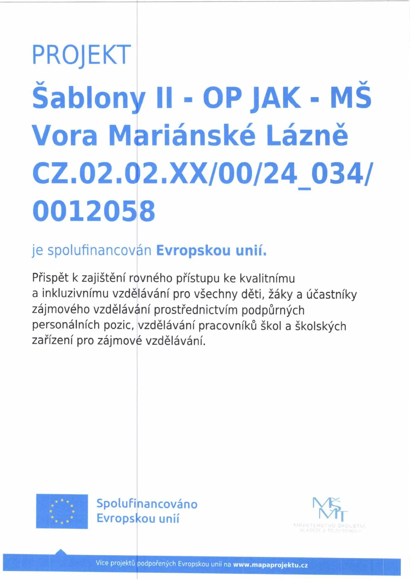 Projekty školky